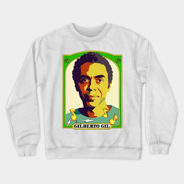 Gilberto Gil = Retro Original Fan Art Design Crewneck Sweatshirt by DankFutura